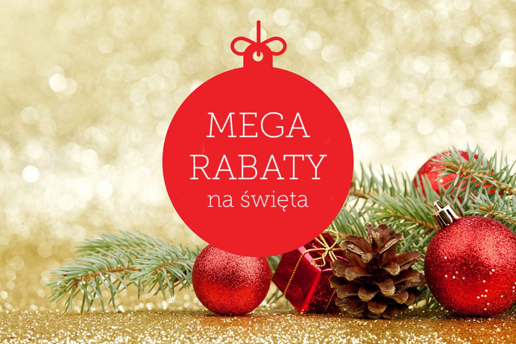 MEGA RABATY na święta